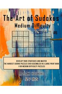 The Art of Sudokus Medium Difficulty #6