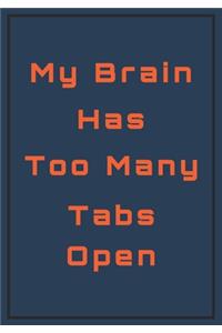 My Brain has too Many Tabs Open