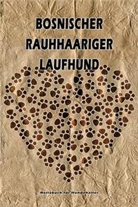 Bosnischer Rauhhaariger Laufhund Notizbuch für Hundehalter