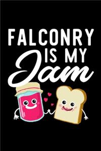 Falconry Is My Jam