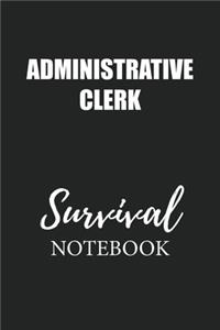 Administrative Clerk Survival Notebook