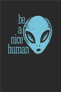 Be a nice Human