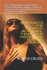 Worksheets for Cognitive Behavioral Therapy for Insomnia and Sleeping Disorder