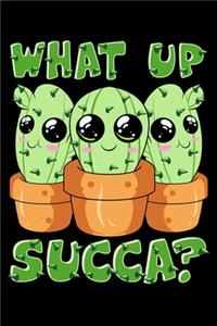 What Up Succa?