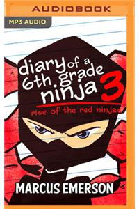 Rise of the Red Ninjas