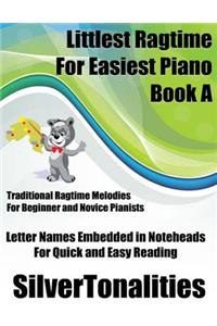Littlest Ragtime for Easiest Piano Book A