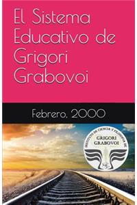 El Sistema Educativo de Grigori Grabovoi