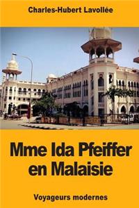 Mme Ida Pfeiffer en Malaisie