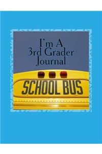 I'm A 3rd Grader Journal
