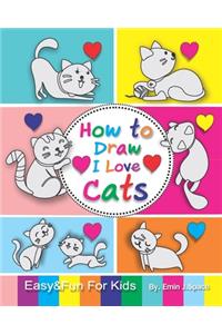 How to Draw I Love Cats
