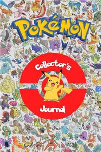 Pokemon Collector's Journal: New for 2018 - Improved Cover Design - With Over 100 Pages to Jot Down Your Findings, Fanfics and Theories!