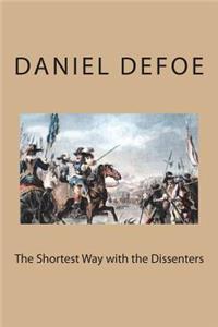 The Shortest Way with the Dissenters