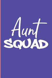 Aunt Squad