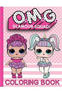 O.M.G. Glamour Squad: Coloring Book (Volume 1)