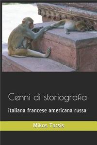 Cenni di storiografia