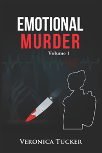 Emotional Murder