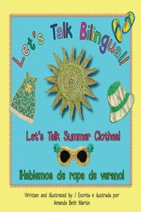 Let's Talk Summer Clothes! / ¡Hablemos de ropa de verano!