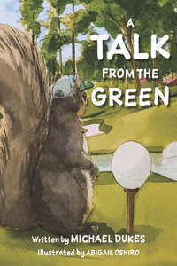 A Talk from the Green