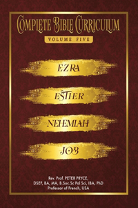 Complete Bible Curriculum Vol. 5