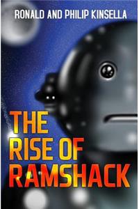 The Rise Of Ramshack
