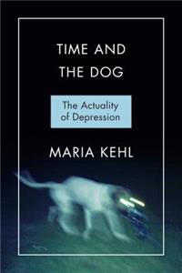 Time and the Dog: Society and Depression