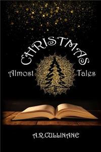 Almost Christmas Tales