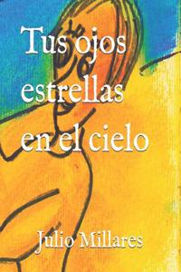 Tus Ojos Estrellas En El Cielo