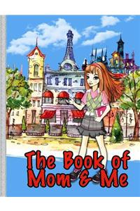 Book of Mom and Me