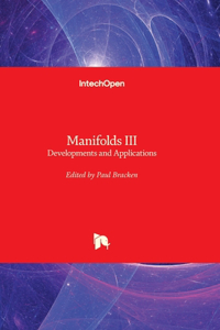 Manifolds III