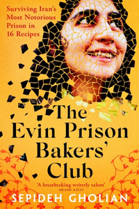The Evin Prison Bakers’ Club