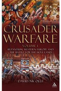 Crusader Warfare Volume I