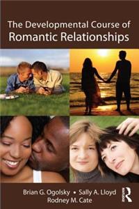 Developmental Course of Romantic Relationships