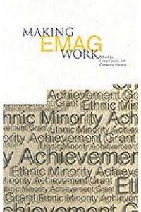 Making EMAG Work