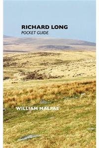 Richard Long: Pocket Guide