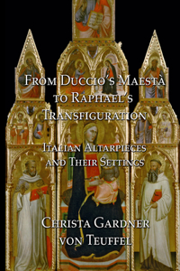 From Duccio's Maesta to Raphael's Transfiguration