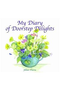 My Diary of Doorstep Delights