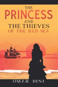 The Princess and the Thieves of the Red Sea