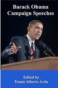 Barack Obama Campaign Speeches