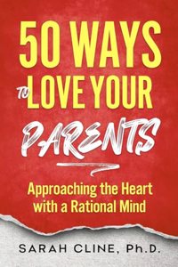 50 Ways to Love Your Parents