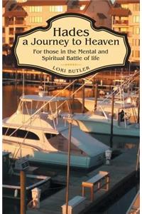 Hades a Journey to Heaven