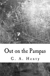 Out on the Pampas