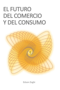 El Futuro del Comercio y del Consumo