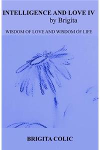 Intelligence and Love by Brigita IV