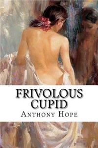Frivolous Cupid