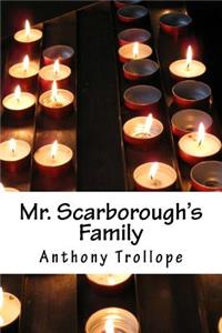 Mr. Scarborough's Family
