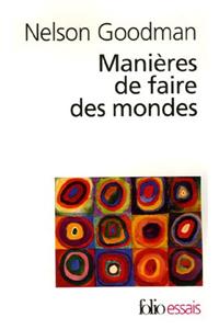 Manieres de Faire Mondes