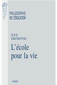 L'Ecole Pour La Vie