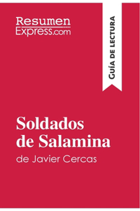 Soldados de Salamina de Javier Cercas (Guía de lectura)