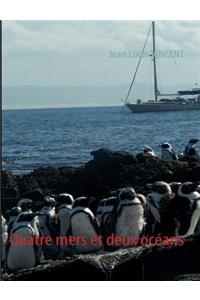 Quatre mers et deux océans