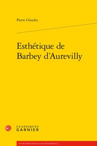 Esthetique de Barbey d'Aurevilly